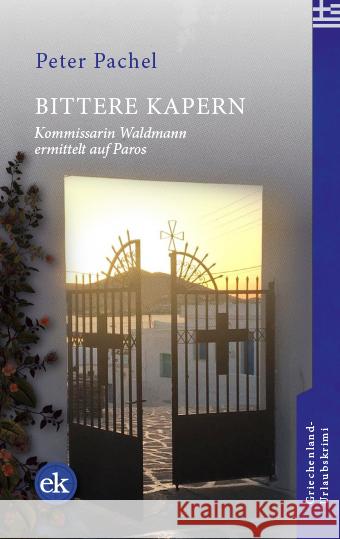 Bittere Kapern Pachel, Peter 9783948972820 Verlag edition Krimi - książka