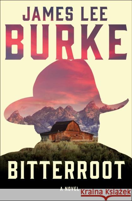 Bitterroot James Lee Burke 9781982183400 Simon & Schuster - książka