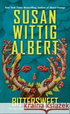 Bittersweet Susan Wittig Albert 9780425255315 Berkley Books - książka