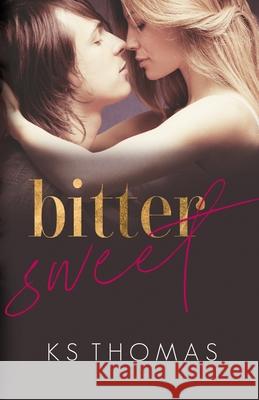 Bittersweet K. S. Thomas 9781512209693 Createspace - książka