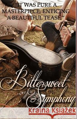 Bittersweet Symphony: The eternal harmony Johri, Oshee 9781499754698 Createspace - książka