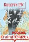 Biuletyn IPN nr 1-2/2025 Podział Europy praca zbiorowa 5902490426559 IPN
