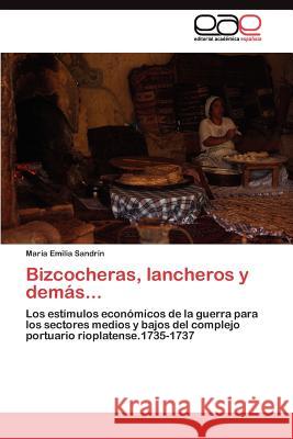 Bizcocheras, lancheros y demás... Sandrín María Emilia 9783845493220 Editorial Acad Mica Espa Ola - książka