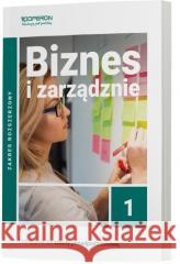 Biznes i zarządzanie LO 1 ZR Jarosław Korba, Zbigniew Smutek 9788381974028 Operon - książka