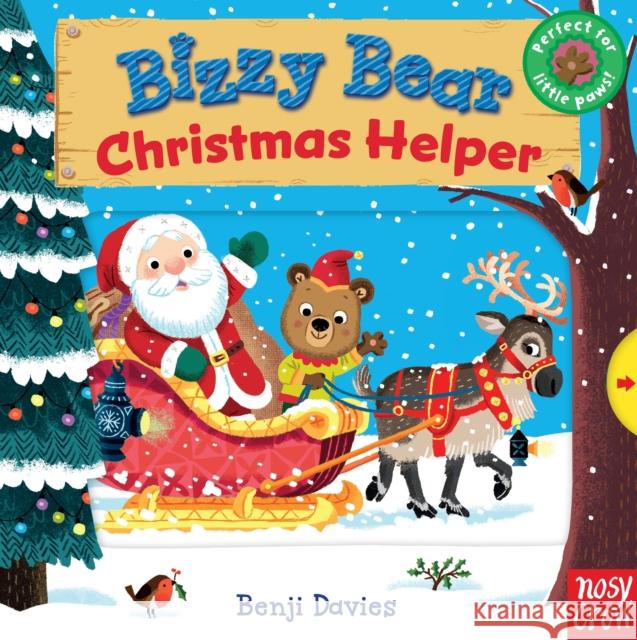 Bizzy Bear: Christmas Helper Benji Davies 9780857632975 Nosy Crow Ltd - książka
