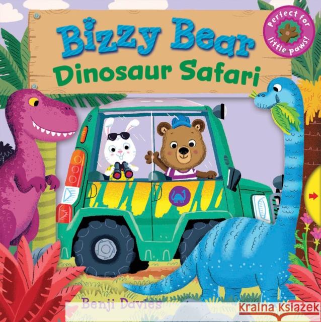 Bizzy Bear: Dinosaur Safari Benji Davies 9780857633804 Nosy Crow Ltd - książka