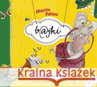 B@jki. Książka audio CD MP3 Pałasz Marcin 9788375512915 BIS - książka