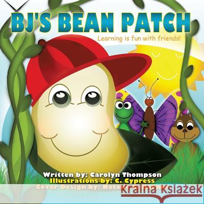 BJ's Bean Patch Carolyn Thompson 9781624197246 Xulon Press - książka