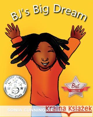 BJ's Big Dream Leverette, Sonia Cunningham 9780998123004 Hadassah's Crown LLC - książka