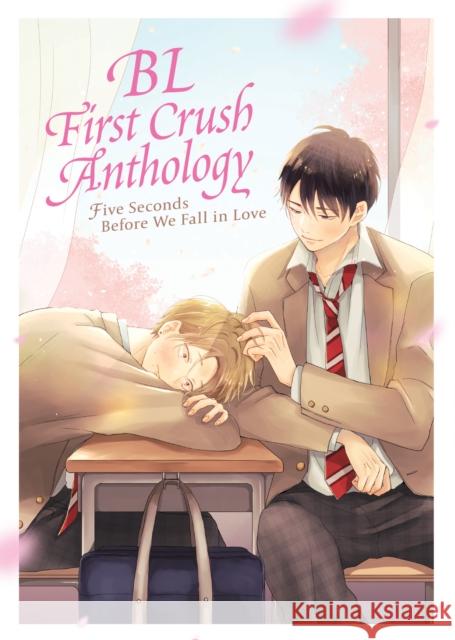 BL First Crush Anthology: Five Seconds Before We Fall in Love Kaori Tsurutani 9798888437520 Seven Seas Entertainment, LLC - książka