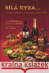 Bílá ryba... Dominik Sokol 9788023975239 Geronimo Collection