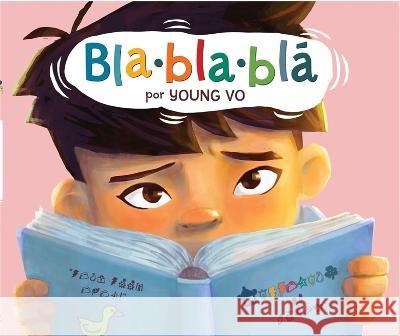 Blablablá: (Gibberish Spanish Edition) Vo, Young 9781646142811 Levine Querido - książka