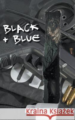 Black & Blue Yasmin H. Chinoy 9781773708454 Tellwell Talent - książka