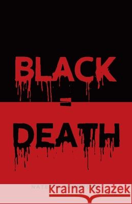 Black = Death Natecia Thompson 9780228851745 Tellwell Talent - książka
