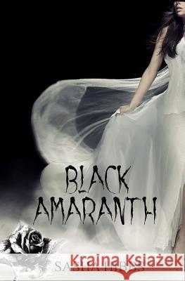 Black Amaranth Sasha Hibbs 9781771305266 Evernight Teen - książka