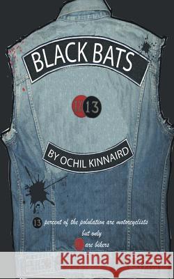 Black Bats Ochil Kinnaird 9781909593404 New Generation Publishing - książka