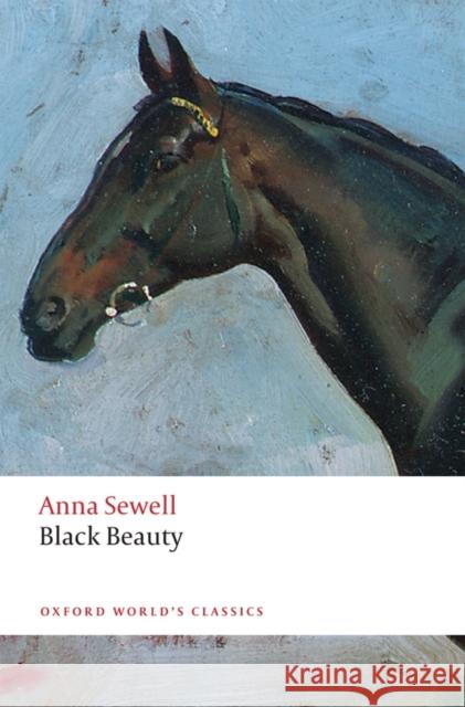 Black Beauty Anna Sewell 9780199608522 Oxford University Press - książka