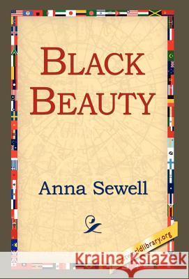Black Beauty Anna Sewell 9781421809052 1st World Library - książka