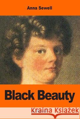 Black Beauty Anna Sewell 9781544617084 Createspace Independent Publishing Platform - książka