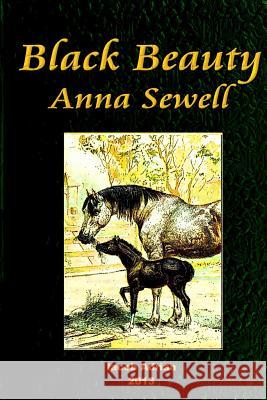 Black Beauty Anna Sewell Iacob Adrian 9781495940323 Createspace - książka
