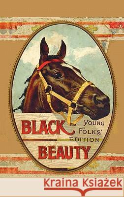 Black Beauty, Young Folks' Edition - Abridged with Original Illustrations Anna Sewell 9781849023948 Benediction Classics - książka