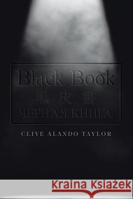 Black Book Clive Alando Taylor 9781728353906 Authorhouse UK - książka