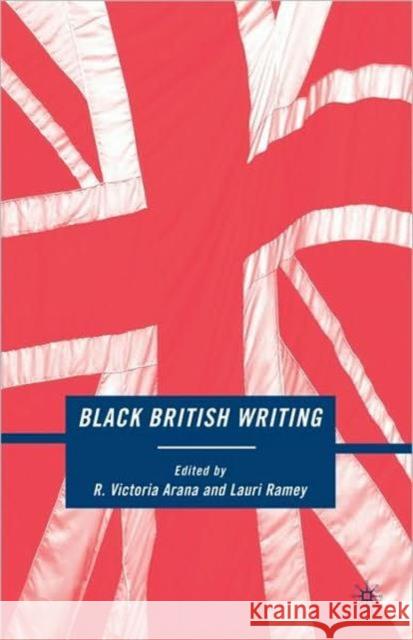 Black British Writing R Victoria Arana 9780230617056  - książka