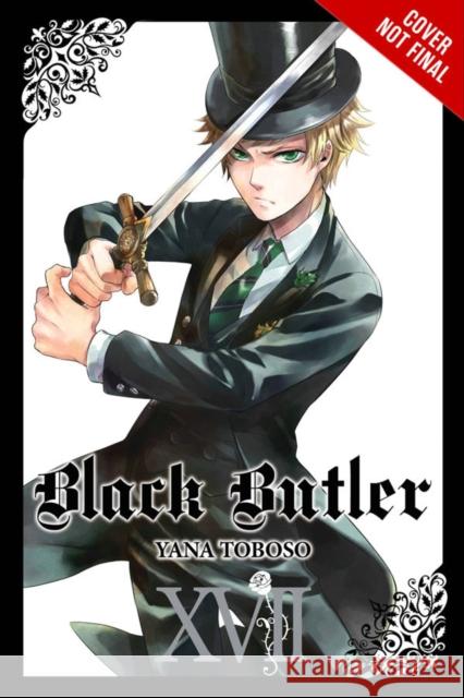 Black Butler, Vol. 17 Yana Toboso 9780316376709 Little, Brown & Company - książka