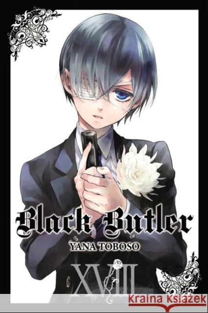 Black Butler, Vol. 18 Yana Toboso 9780316336222 Little, Brown & Company - książka