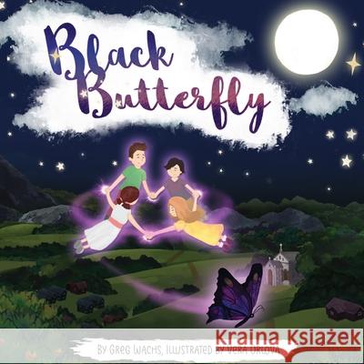Black Butterfly Vera Orlova Greg Wachs 9781727015966 Createspace Independent Publishing Platform - książka