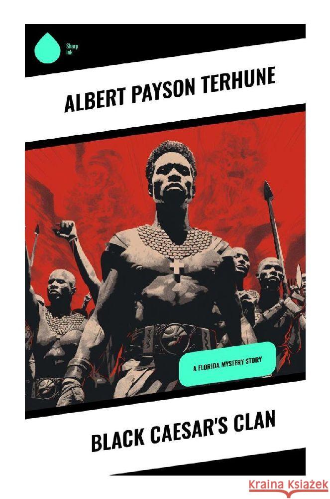 Black Caesar's Clan Terhune, Albert Payson 9788028342180 Sharp Ink - książka