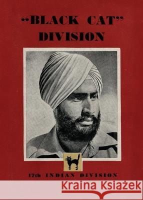 Black Cat Division: 17th Indian Division Divisional History 9781474537483 Naval & Military Press - książka