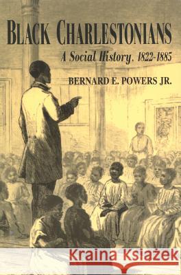 Black Charlestonians: A Social History, 1822-1885  9781557283641 University of Arkansas Press - książka