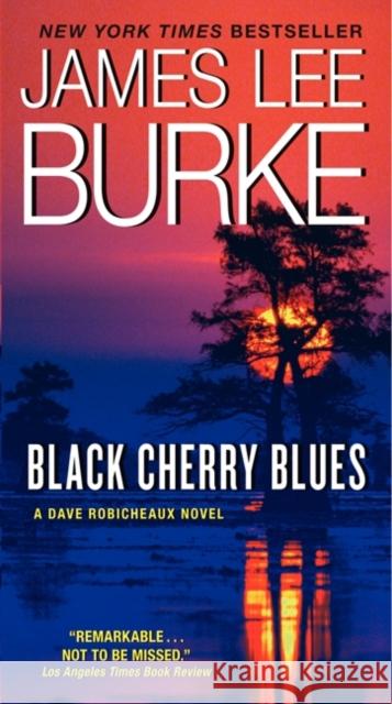 Black Cherry Blues James L. Burke 9780062206749 Harper - książka