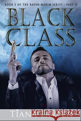 Black Class Tiana Laveen 9781542355001 Createspace Independent Publishing Platform - książka