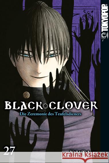 Black Clover - Die Zeremonie des Teufelsdieners. Bd.27 Tabata, Yuki 9783842070509 Tokyopop - książka