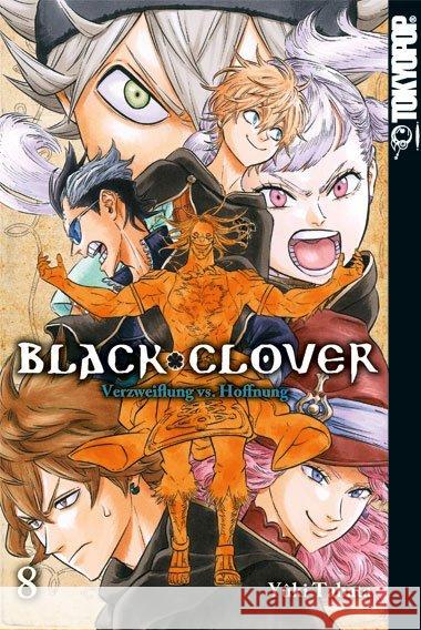 Black Clover - Verzweiflung vs. Hoffnung Tabata, Yuki 9783842036796 Tokyopop - książka