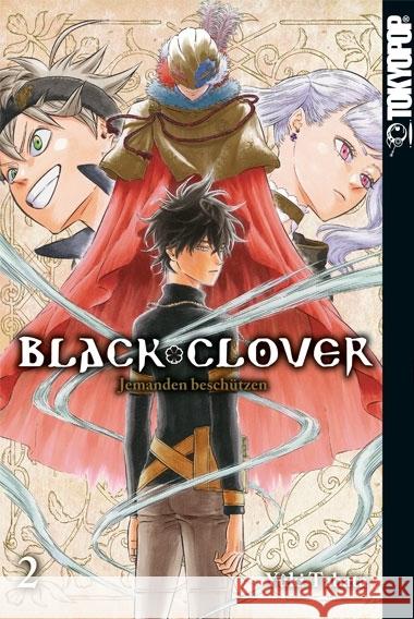 Black Clover- Jemanden beschützen Tabata, Yuki 9783842025196 Tokyopop - książka