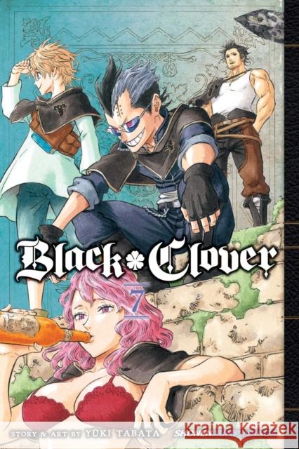 Black Clover, Vol. 7 Yuki Tabata 9781421594323 Viz Media, Subs. of Shogakukan Inc - książka