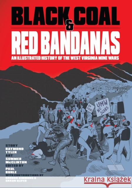 Black Coal and Red Bandanas Raymond Tyler 9798887440590 PM Press - książka