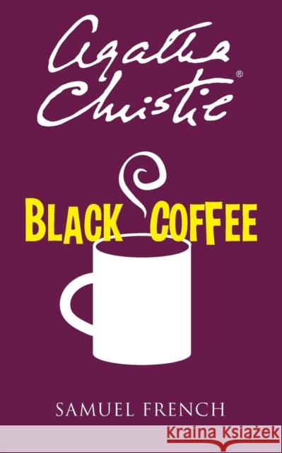 Black Coffee Agatha Christie 9780573702341 Samuel French Ltd - książka