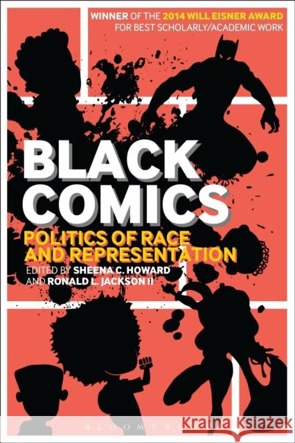 Black Comics Howard, Sheena C. 9781441135285 BLOOMSBURY ACADEMIC - książka