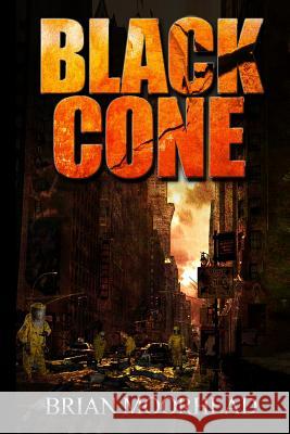 Black Cone Brian Moorhead 9781514782941 Createspace - książka