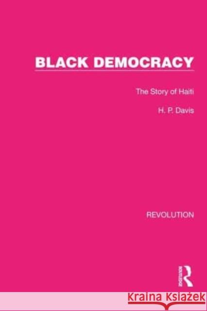 Black Democracy H.P. Davis 9781032187266 Taylor & Francis - książka