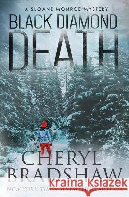 Black Diamond Death Cheryl Bradshaw   9798988161578 Pixie Publishing - książka