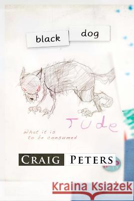 Black Dog Craig Peters Phil Young 9781493748358 Createspace - książka