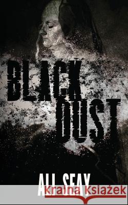 Black Dust Ali Seay 9781967547647 Graveside Press - książka