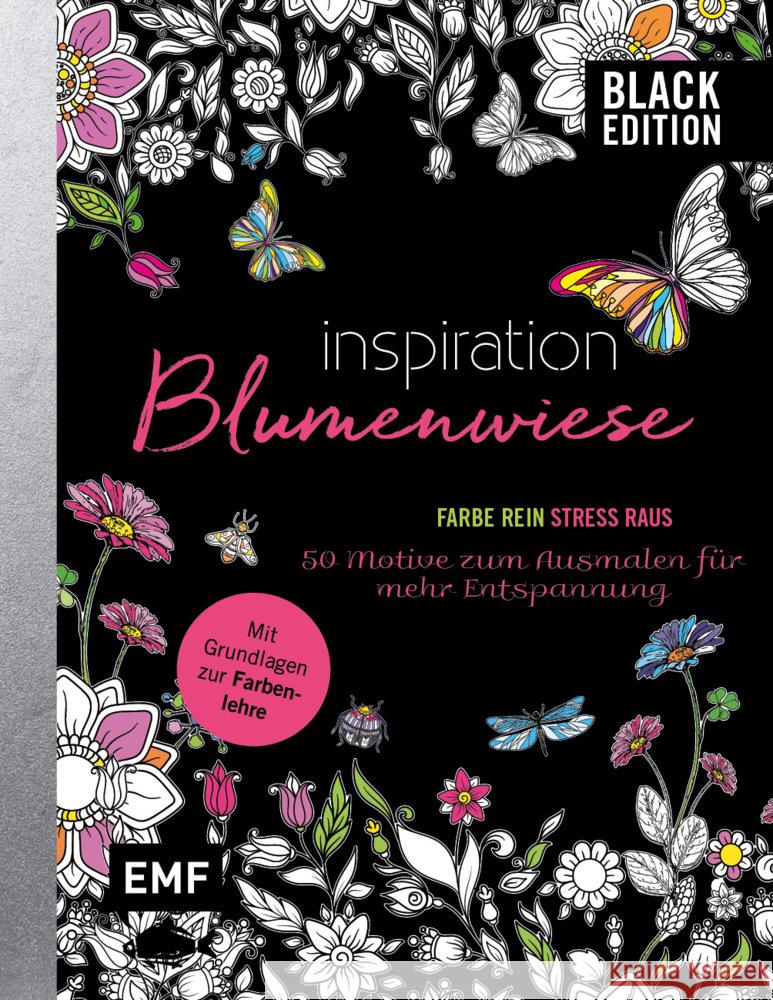 Black Edition: Blumenwiese - 50 Motive zum Ausmalen für mehr Entspannung  9783745909302 EMF Edition Michael Fischer - książka