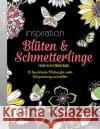 Black Edition: Inspiration Blüten & Schmetterlinge : 50 leuchtende Motive für mehr Entspannung ausmalen  9783745900156 EMF Edition Michael Fischer