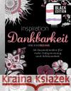 Black Edition: Inspiration Dankbarkeit  9783745904086 EMF Edition Michael Fischer